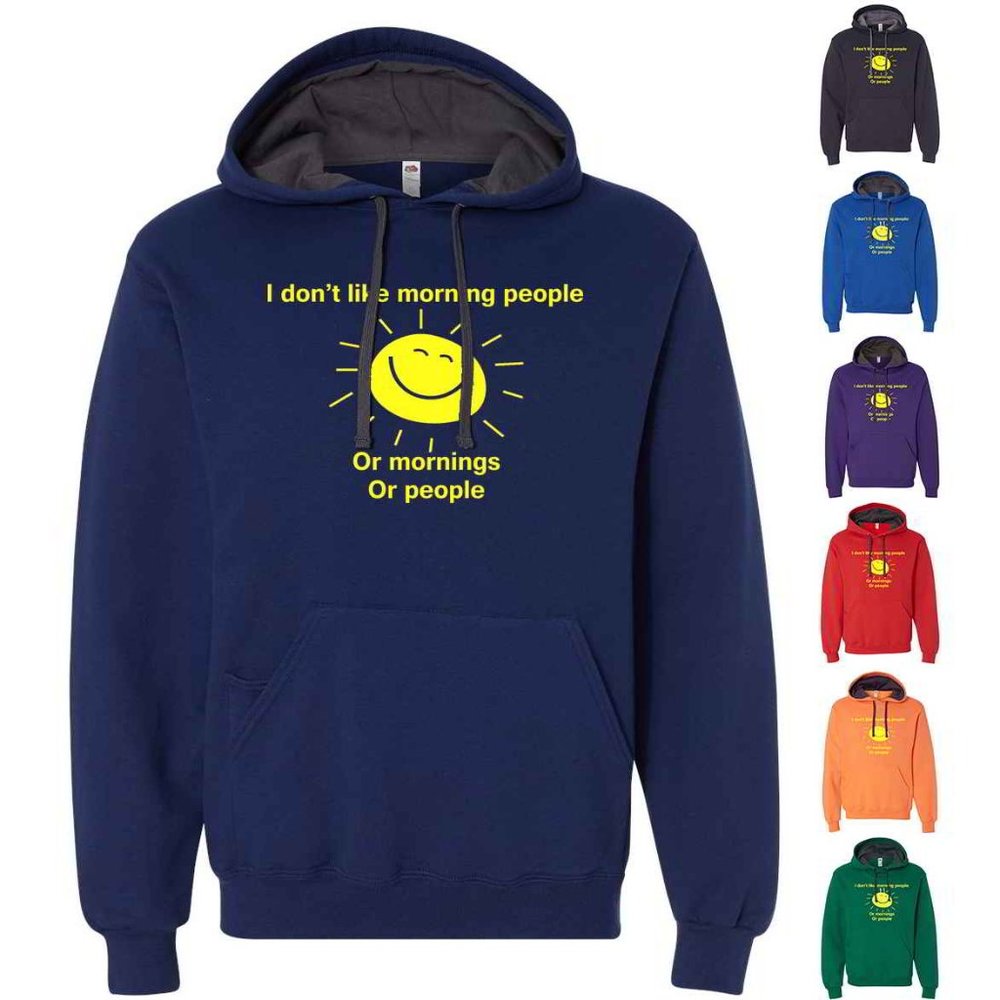 Don't Like Mornings Softspun Pullover Hoodies